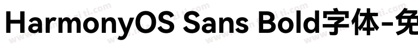 HarmonyOS Sans Bold字体字体转换